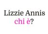 Lizzie Annis chi è? Biografia, età, altezza e peso, carriera, fidanzato, Instagram e vita privata Lizzie Annis chi è