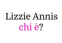 Lizzie Annis chi è