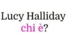 Lucy Halliday chi è? Biografia, età, altezza e peso, carriera, film, fidanzato, Instagram e vita privata Lucy Halliday chi è