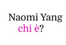 Naomi Yang chi è