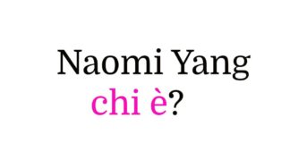 Naomi Yang chi è