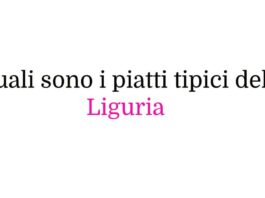 Quali sono i piatti tipici della Liguria