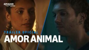 Amor Animal: trama, cast e uscita della nuova serie argentina su Prime Video