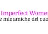 “Imperfect Women – Le mie amiche del cuore”: la nuova serie thriller su Apple TV Imperfect Women – Le mie amiche del cuore