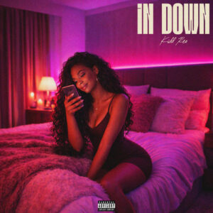 In Down è il nuovo singolo di Kidd Reo significato e dove ascoltarlo