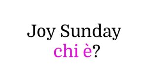 Joy Sunday chi è