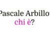 Pascale Arbillot chi è