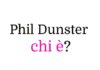 Phil Dunster chi è? Biografia completa, età, carriera, figli, moglie, Instagram e vita privata Phil Dunster chi è