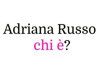 Adriana Russo chi è?