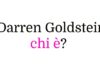 Darren Goldstein chi è?