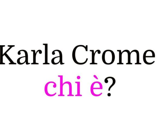 Karla Crome chi è?