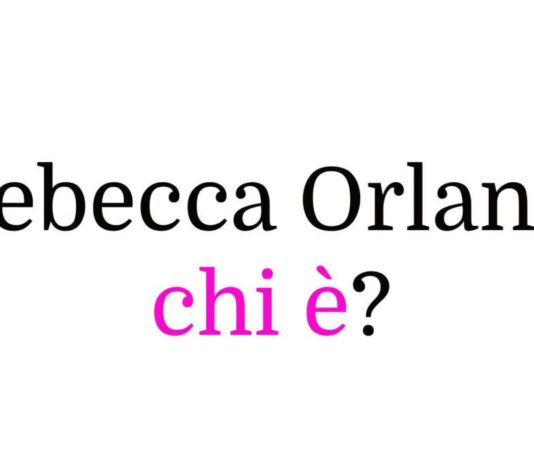 Rebecca Orlandi chi è?