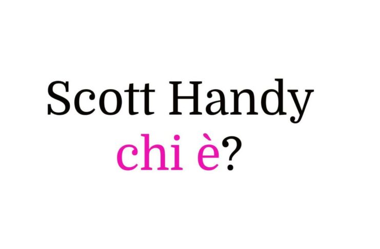 Scott Handy chi è