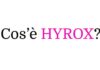 Che cos’è l’allenamento HYROX e in cosa consiste?