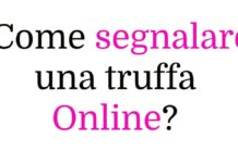 Come segnalare una truffa online