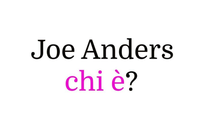 Joe Anders chi è