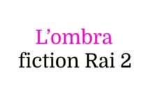 L’ombra, fiction Rai 2