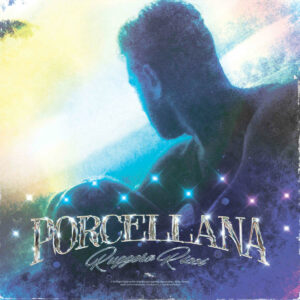 Ruggero Ricci: nuovo singolo Porcellana, un viaggio nella fragilità dell’amore