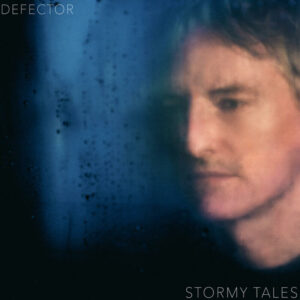 Stormy Tales dei Defector: