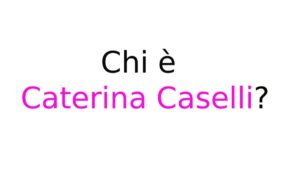 Caterina Caselli chi è Caterina Caselli chi è?
