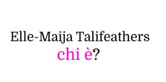 Elle-Maija Talifeathers chi è