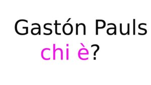 Gastón Pauls chi è Gastón Pauls chi è