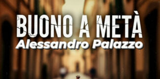 Alessandro Palazzo pubblica Buono a Metà