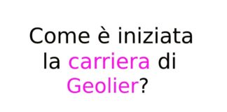 Come è iniziata la carriera di Geolier?