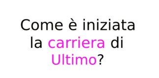 Come è iniziata la carriera di Ultimo