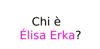 Élisa Erka chi è