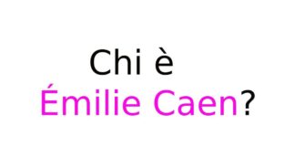 Émilie Caen chi è
