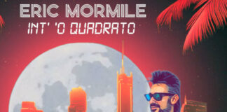 Eric Mormile pubblica Int’ ’o Quadrato
