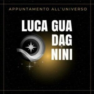 Luca Guadagnini presenta Appuntamento all'universo Luca Guadagnini presenta