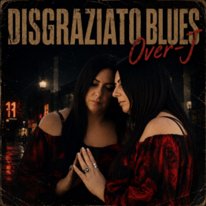 Over-J pubblica Disgraziato Blues