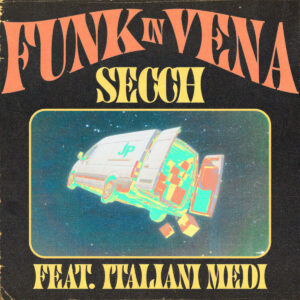 Secch e Italiani Medi raccontano il lavoro precario nel nuovo singolo Funk in Vena Secch e Italiani Medi raccontano il lavoro precario nel nuovo singolo