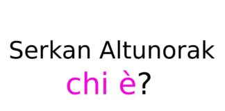 Serkan Altunorak chi è