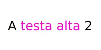 A testa alta 2 si farà