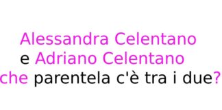 Alessandra Celentano e Adriano Celentano: che parentela c'è tra i due?