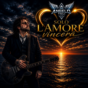 Angelo Ticli torna con Solo l'Amore Vincerà Angelo Ticli torna con