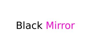 Black Mirror