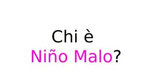 Chi è Niño Malo?