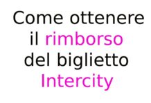 Come ottenere il rimborso del biglietto Intercity: guida completa su richiesta, tempi e condizioni Come ottenere il rimborso del biglietto Intercity