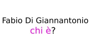 Fabio Di Giannantonio chi è Fabio Di Giannantonio chi è