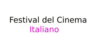 Festival del Cinema Italiano