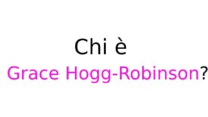 Grace Hogg-Robinson chi è Chi è Grace Hogg-Robinson