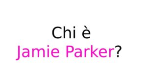 Jamie Parker chi è Chi è Jamie Parker