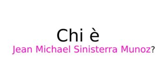 Chi è Jean Michael Sinisterra Munoz?