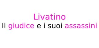 Livatino – Il giudice e i suoi assassini