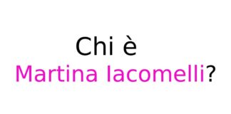 Chi è Martina Iacomelli