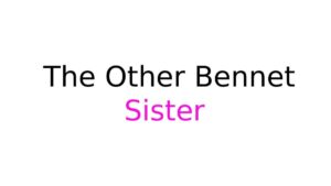 The Other Bennet Sister The Other Bennet Sister